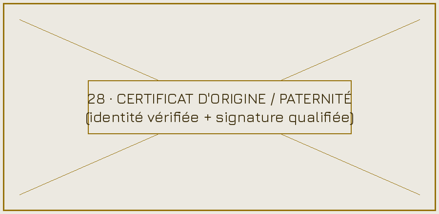 Visuel 28 — certificat d'origine signé (QES)